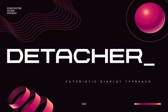 Detacher: Bold Font for Stronger Campaigns
