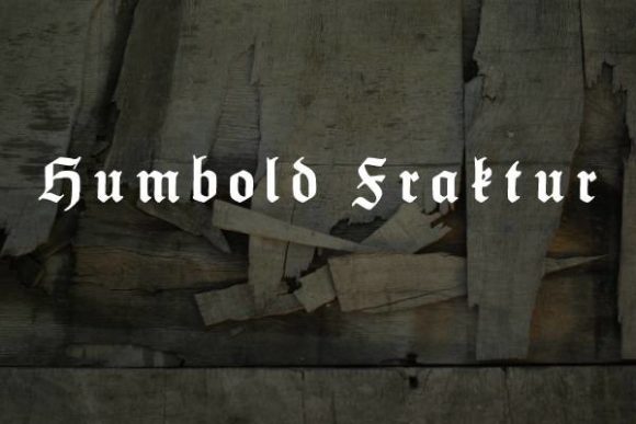 Humbold Fraktur: A Bold Statement