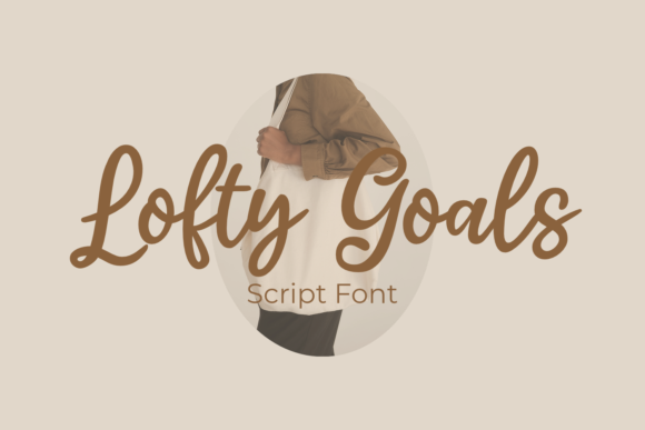 Lofty Goals Font for Bold Campaigns