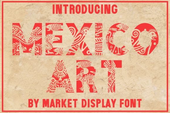 Mexico Art Font for Web Design