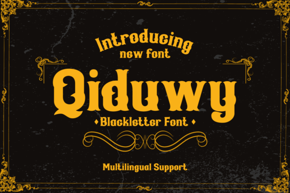 Qiduwy: A Bold Blackletter Font for Modern Design