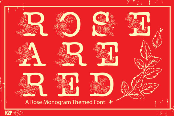 Rose Are Red Font: Elegant Decorative Type
