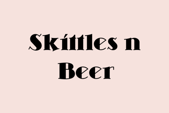 Skittles N Beer Font Review
